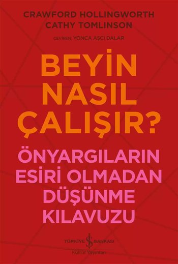 Beyin Nasıl Çalışır?
