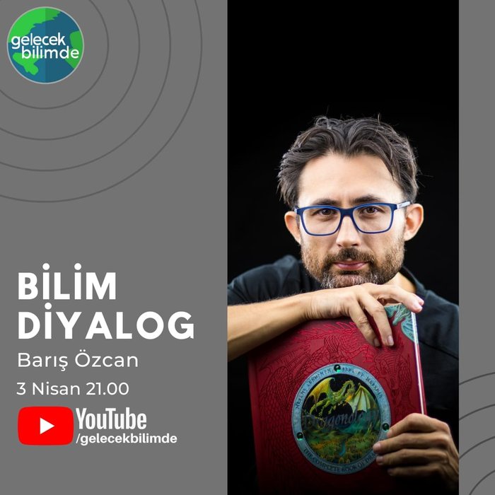 Barış Özcan ile Bilim Diyalog