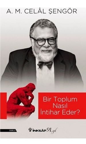 Bir Toplum Nasıl İntihar Eder?