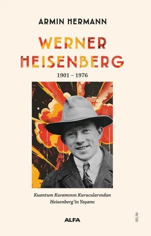 Werner Heisenberg 1901-1976