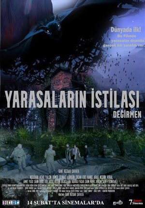 Yarasaların İstilası: Değirmen