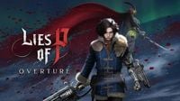 Lies Of P: Overture DLC Now Available For $29.99