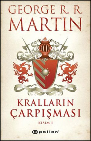 Kralların Çarpışması: Kısım I