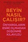 Beyin Nasıl Çalışır?
