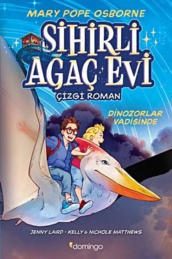 Sihirli Ağaç Evi -Çizgi Roman- 1: Dinozorlar Vadisinde