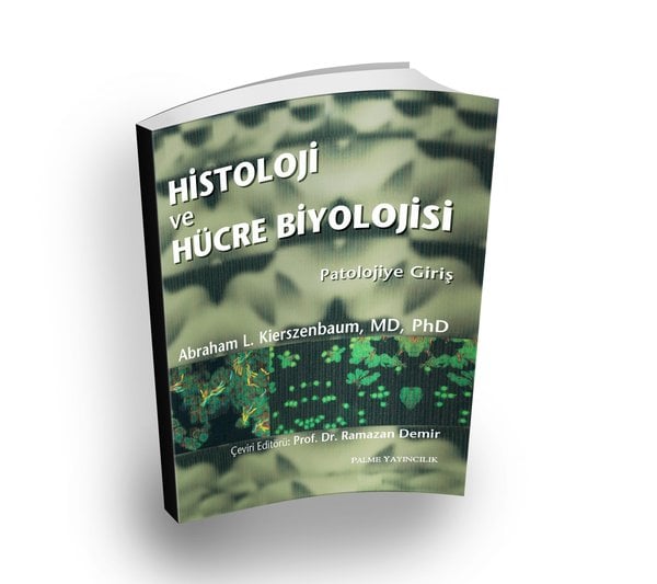 Histoloji ve Hücre Biyolojisi