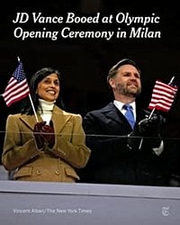 The New - Vice President JD Vance and his wife, Usha Vance, were met with boos during the opening ceremony of the Winter Olympics in Milan that were audible despite the loud music, an indication of the fury in Italy over the Trump administration’s policies. Before the event, protesters marched in Milan in opposition to ICE. Read more: https://nyti.ms/45UWFdn | Facebook