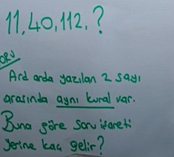 Art arda yazılan 2 sayı arasında aynı kural varsa  soru işareti yerine kaç gelir?