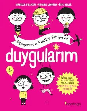 Duygularım – Oynuyorum ve Kendimi Tanıyorum