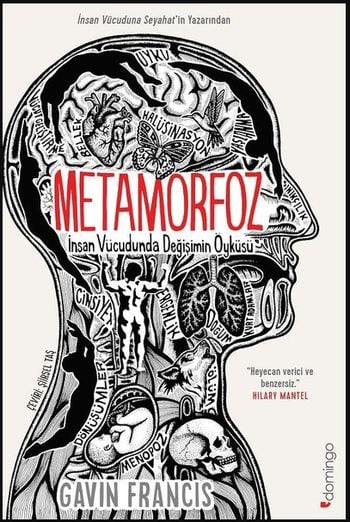 Metamorfoz: İnsan Vücudunda Değişimin Öyküsü