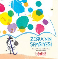 ZEBRA’NIN ŞEMSİYESİ