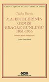 Majestelerinin Gemisi Beagle Günlüğü (1831-1836)