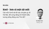 Km0 - hơn cả một cột mốc