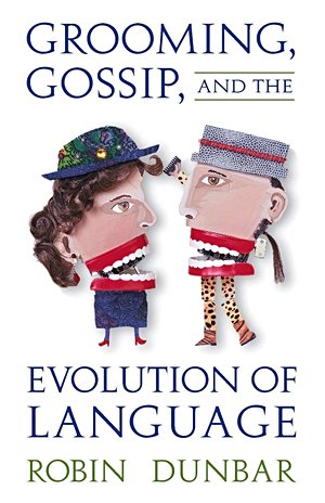Grooming, Gossip, and the Evolution of Language