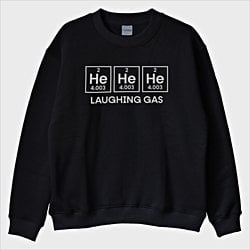“Laughing Gas” Sweatshirt
