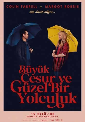 Büyük, Cesur ve Güzel Bir Yolculuk