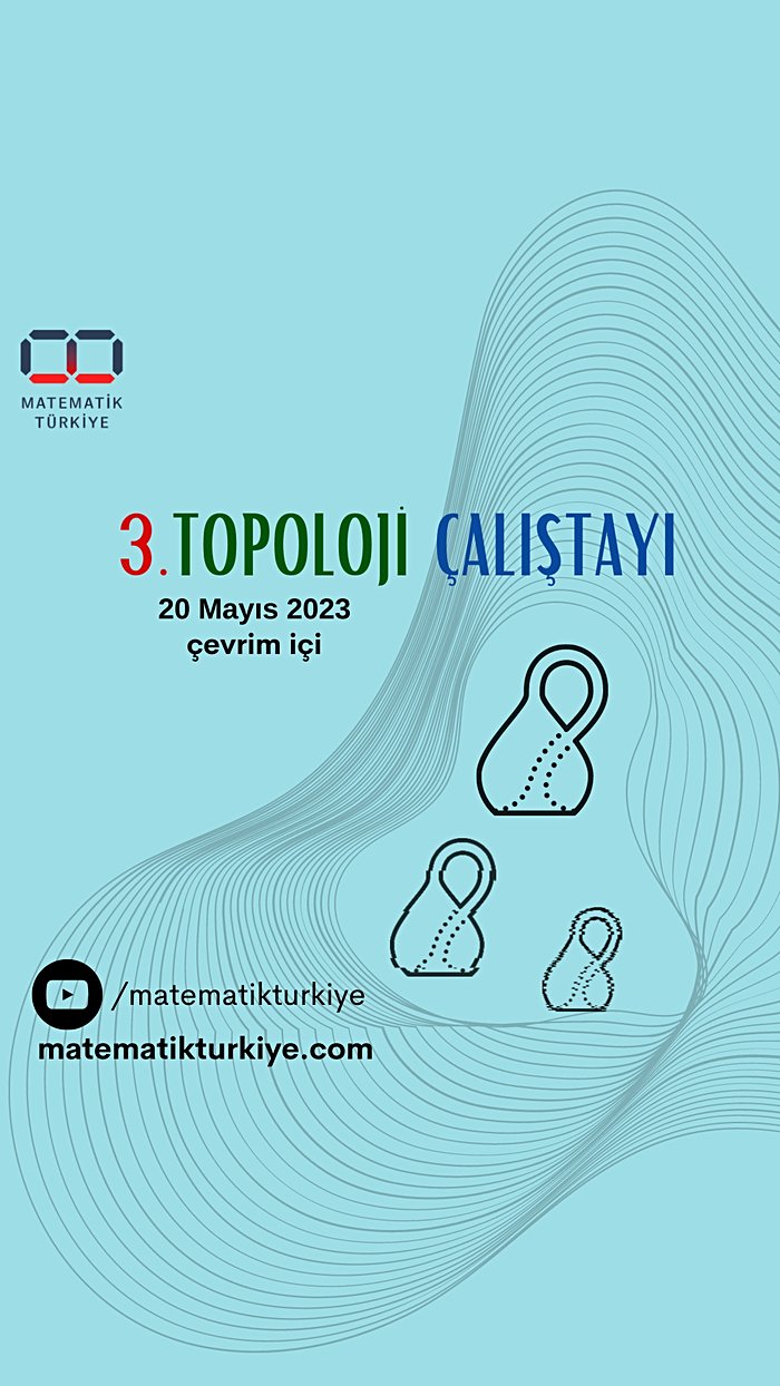Türkiye Matematik Kulübü 3. Topoloji Çalıştayı