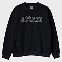 ''Choose Your Weapon'' Sweatshirt