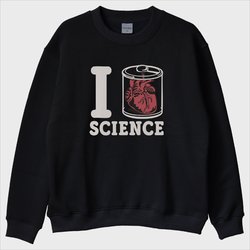 ''I Love Science'' Sweatshirt