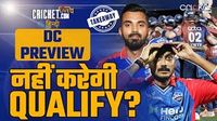 Delhi Capitals Preview | Axar Patel's new role, KL Rahul's REDEMPTION? | IPL 2025