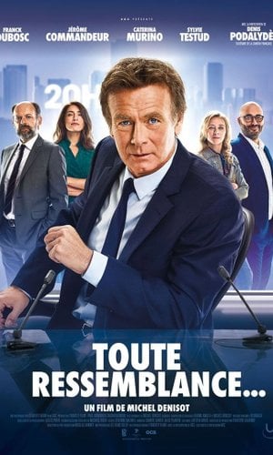 Toute ressemblance…