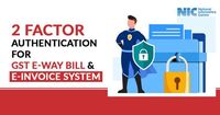 Digital Safety First: NIC Mandates OTP-Based 2FA for e-Tax Systems - The420.in