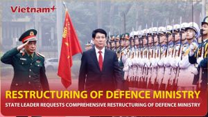 Vietnam Initiates Sweeping Government Restructuring Efforts