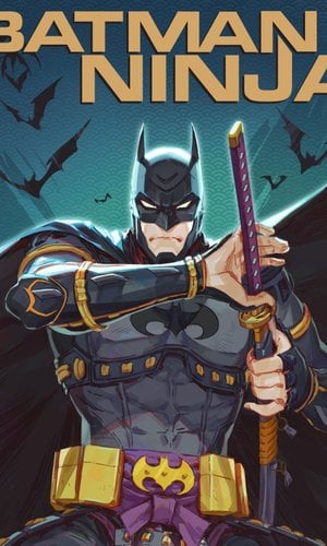 Batman Ninja: Made in Japan