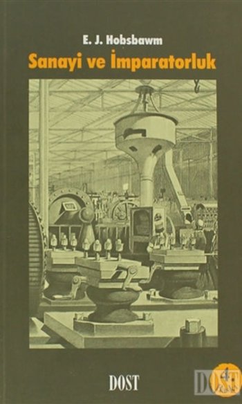 Sanayi Ve İmparatorluk