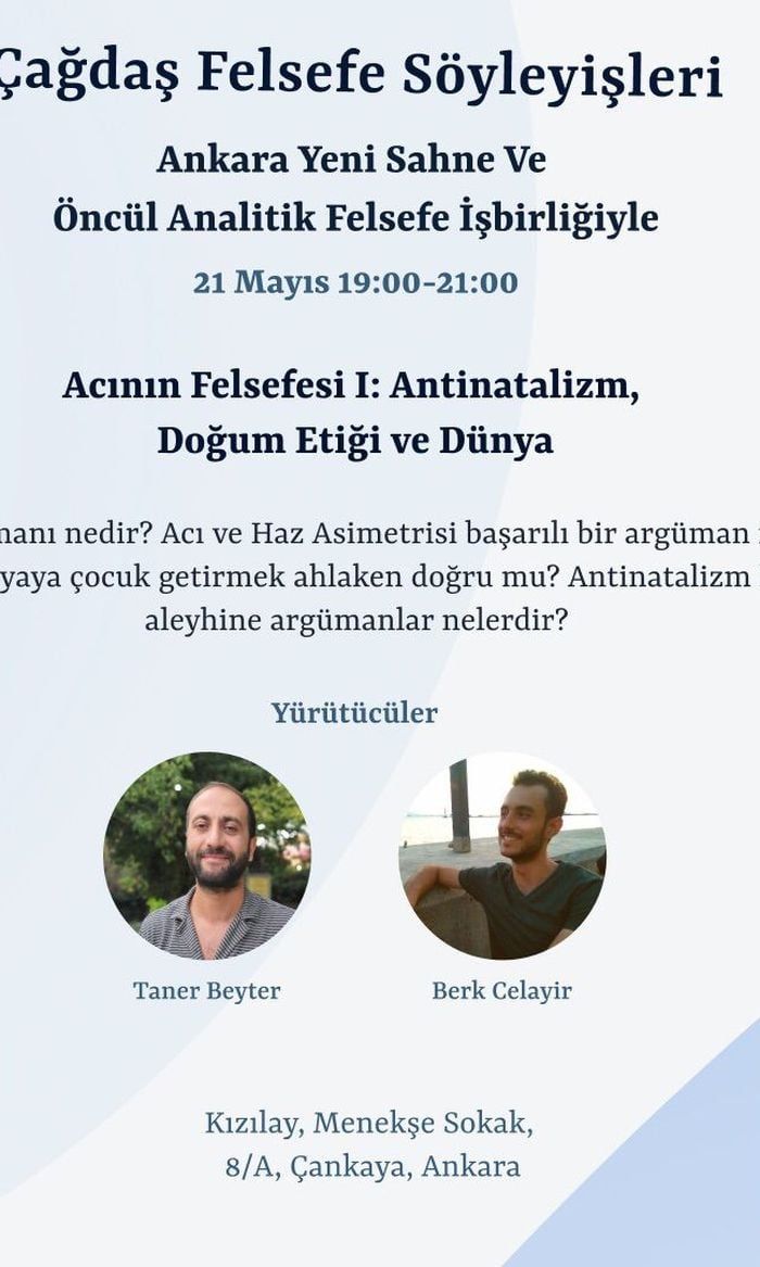 Acının Felsefesi I: Antinatalizm, Doğum Etiği ve Dünya