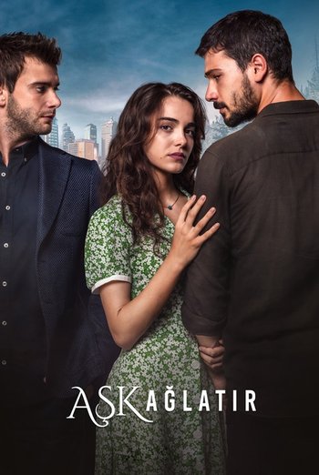 Aşk Ağlatır