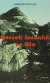 Gerçek İnsanlık ve Din