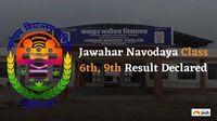 JNV Result 2025: Jawahar Navodaya Class 6th, 9th Result Declared @ navodaya.gov.in; Direct Link Here