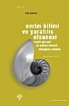 Evrim Bilimi ve Yaratılış Efsanesi