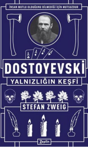 Dostoyevski: Yalnızlığın Keşfi