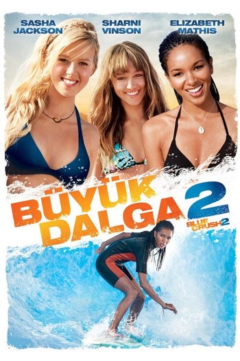 Büyük Dalga 2