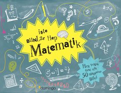 İşte Bunlar Hep Matematik (Karton Kapak)