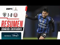 Universitario vs. Independiente del Valle (0-1): resumen y gol del partido por Copa Libertadores | VIDEO