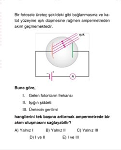 Hangilerini tek başına arttırmak ampermetrede bir akım oluşmasını sağlayabilir?