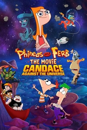 Fineas ve Förb: Candace Evrene Karşı