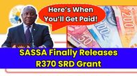 SASSA Finally Releases R370 SRD Grant—Here’s When You’ll Get Paid!