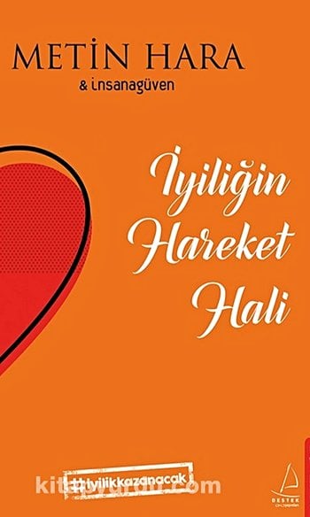 İyiliğin Hareket Hali
