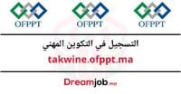 takwine.ofppt.ma التسجيل في التكوين المهني 2025/2026 - Dreamjob.ma