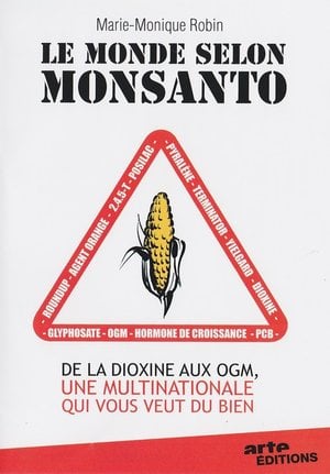 Monsanto'ya Göre Dünya