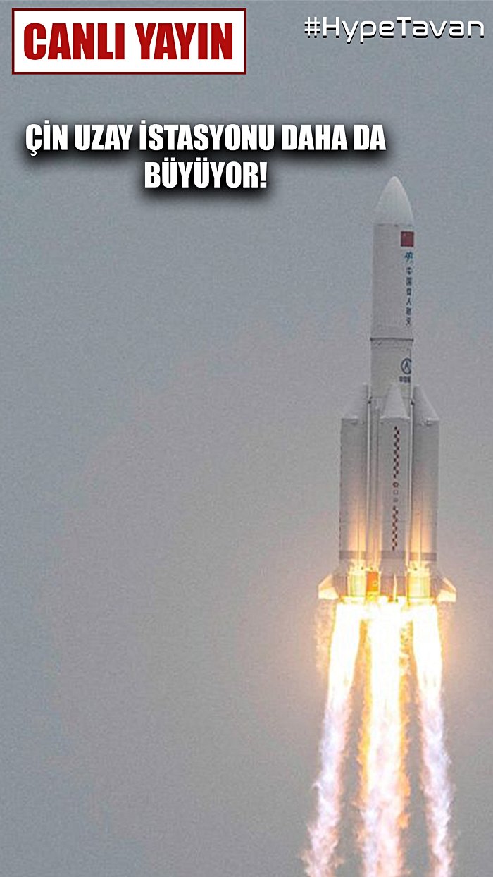 Çin Uzay İstasyonu’nun 2. Modülü Fırlatılıyor | Wentian Görevi