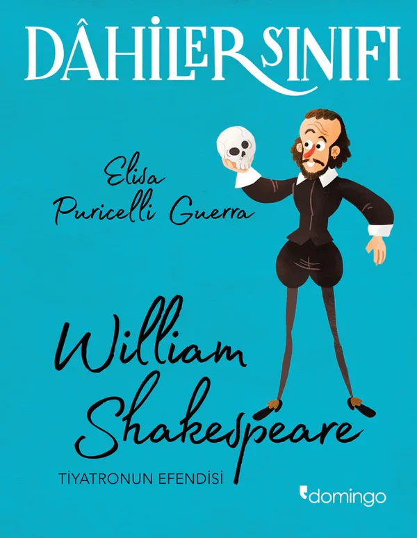 Dahiler Sınıfı - William Shakespeare