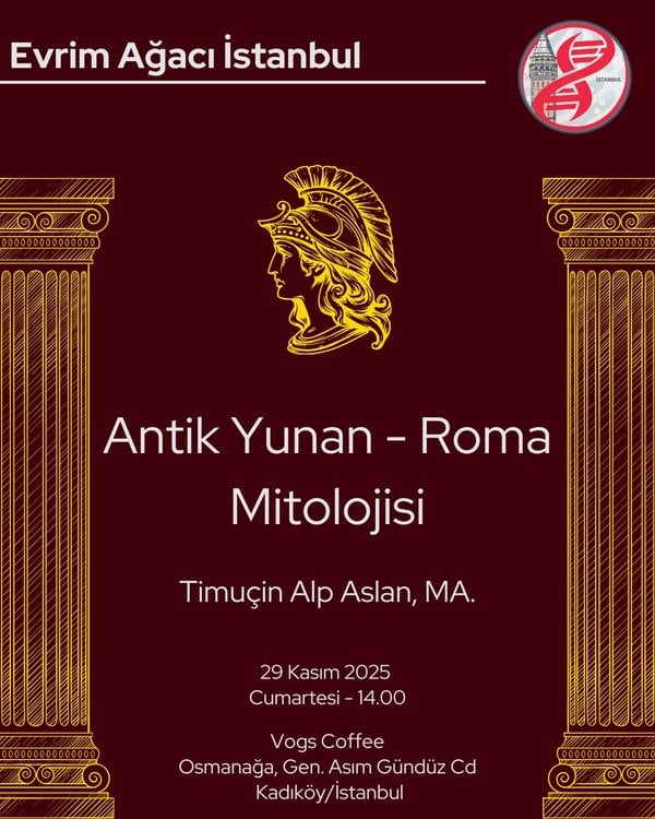 Antik Yunan ve Roma Mitolojisi ve İstanbul Gezisi ( Evrim Ağacı İstanbul Topluluğu )