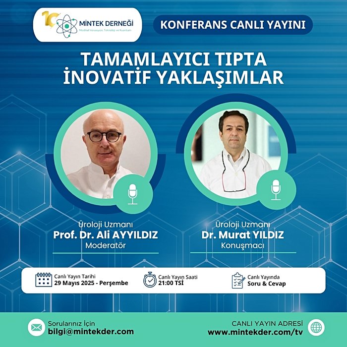 Tamamlayıcı Tıpta Yeni Ufuklar: İnovatif Yaklaşımlar Konferansı