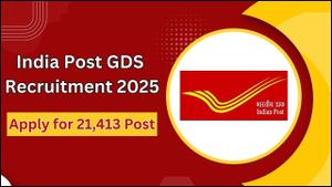 India Post GDS Recruitment 2025 Offers 21,413 Vacancies