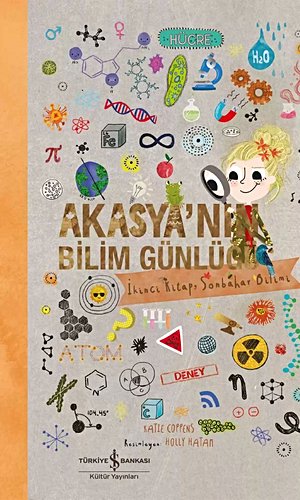 Akasya’nın Bilim Günlüğü